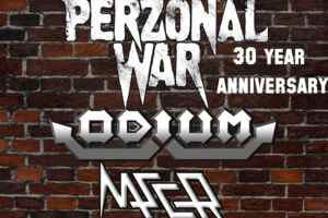 Perzonal War + ODIUM & Maser - 30 Year Anniversary