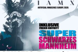 IAMX - Artificial Innocence Europe 2026 - inkl. Super Schwarzes Mannheim